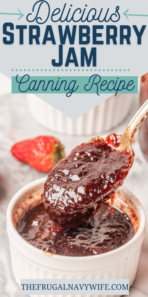 If you're looking to start canning this canning strawberry jam is a great recipe for beginners to learn with and delicious! #canning #strawberryjam #frugalnavywife #canningrecipes #easyrecipes #frugalliving | Canning | Strawberry Jam | How to Can | Canning Recipes | Frugal Living | Frugal Life | Homemade | Preserving |