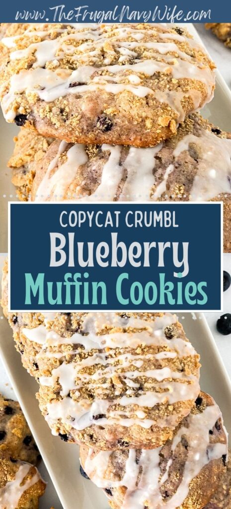 These Copycat Crumbl Blueberry Muffin Cookies are a delicious twist on the classic blueberry muffin, packed into a soft and crumbly cookie. #copycatrecipe #crumbl #blueberrymuffin #frugalnavywife #baking #cookies #easyrecipe | Copycat Crumbl Blueberry Muffin Cookie | Copycat Recipes | Baking | Cookie Recipes | Easy Recipes |
