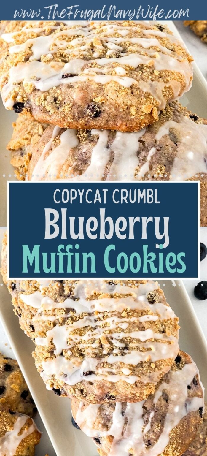 Copycat Crumbl Blueberry Muffin Cookies - The Frugal Navy Wife