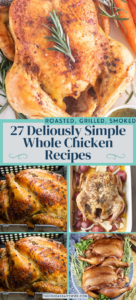 Delicious whole chicken recipes for the best and easiest dinners! Tender, juicy, and full of flavor, it's the perfect family meal. #dinnerrecipes #dinner #chickenrecipes #wholechicken #roasted #grilled #smoked #frugalnavywife | Dinner Recipes | Chicken Recipes | Whole Chicken Recipes | Roasted Chicken | Grilled Chicken | Smoked Chicken