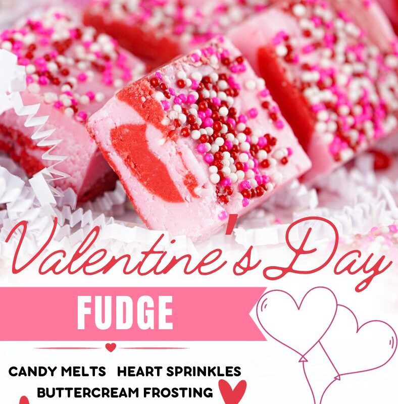 Valentine’s Day Fudge