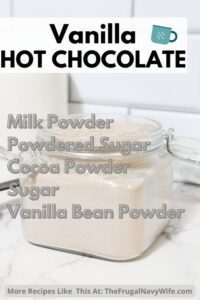 Whether enjoyed alone or shared with loved ones during gatherings, this vanilla hot chocolate will bring warmth and joy to your winter days. #hotchocolate #winter #frugalnavywife #drinkrecipes #easyrecipes #homemade | Drink Recipes | Hot Chocolate | Winter Drinks | Easy Recipes |