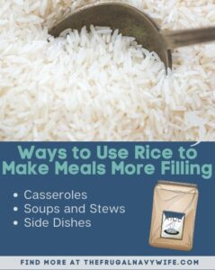 With its ability to absorb flavors and complement a wide range of ingredients, rice is a choice for creating diverse and satisfying dishes. #rice #sidedish #frugalnavywife #frugalliving #meals #dinner | Ways to Use Rice | Dinner | Side Dish | Frugal Living | Frugal Living Tips |