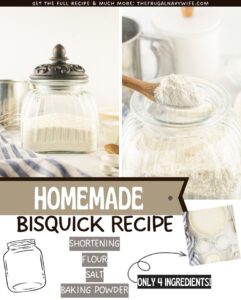 Homemade Bisquick is a versatile and convenient baking mix that can be easily prepared at home with just a few simple ingredients. #homemadebisquick #breakfast #frugalnavywife #frugalliving #easyrecipes | Homemade Bisquick | Easy Recipes | Breakfast | Pantry Staple | Frugal Living |